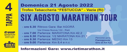 Six Agosto Marathon Tour (Tappa 4 ~ Mezza)